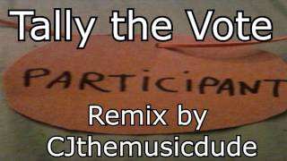 Tally the vote - Survivor remix by CJthemusicdude