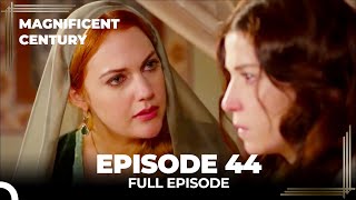 Magnificent Century Episode 44 | English Subtitle