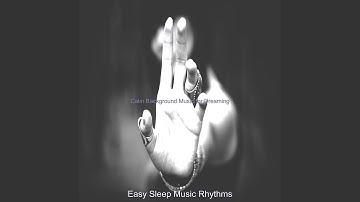 Dashing Music for Deep Sleep