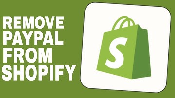 How to remove PayPal from Shopify