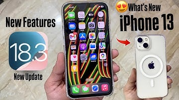 iPhone 13 New Update iOS 18.3 - Whats New iOS 18.3 On iPhone 13 - iOS 18.3 Features