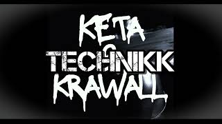 Technikk - Keta & Krawall (Tekk Edit.)