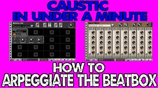 How to Arpeggiate the BeatBox in Under a Minute in Caustic 3 screenshot 4