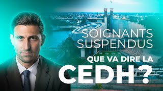 TEDH y trabajadores sanitarios suspendidos: ¿Un veredicto histórico a la vista? | David Guyon