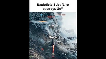 Battlefield 6 Jet Flare destroys UAV