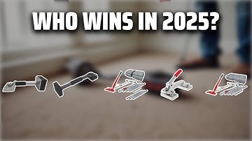 The Top 5 Best Carpet Stretcher in 2025 - Must Watch Before Buying!