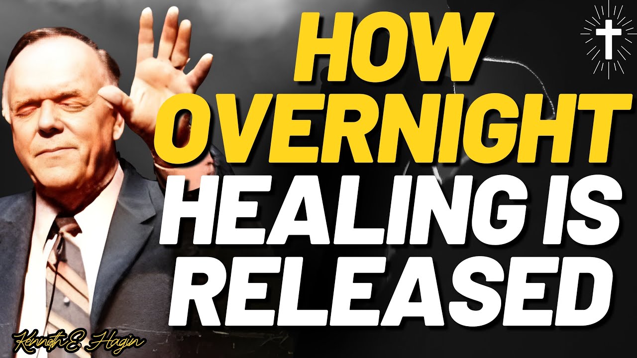 SPEAK BEFORE YOU SLEEP—HOW OVERNIGHT HEALING IS RELEASED | KENNETH E.HAGIN