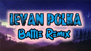 Levan Polka | Battle Remix | Bass Boosted | Dj Alquin Resimi