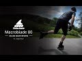 Rollerblade Macroblade 80 Inline Skate Review