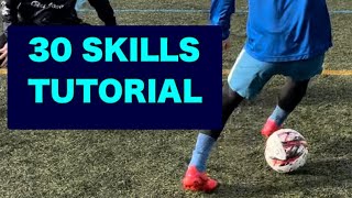 30 SKILLS TUTORIAL COLLECTION #football#skilltutorial #soccer