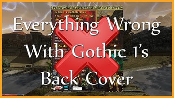 Everything Wrong With Gothic 1
