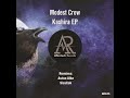 Modest crow  kodama original mix aftertech records