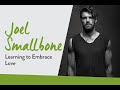 Joel Smallbone: Already Loved | Sharing Hope