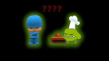 Om Nom & Pocoyo 