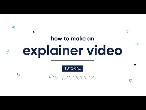 How to make an EXPLAINER video? Tutorial (1/4) - Pre-production