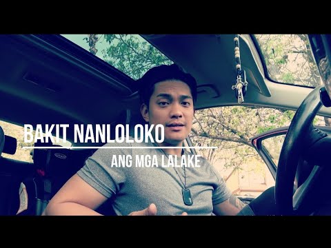 Video: Bakit Nanloloko Ang Mga Lalaki