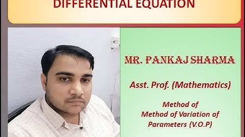 LECTURE-12 I UNIT-1 I Variation of Parameters I Method of V.O.P I ENGINEERING MATHEMATICS-II