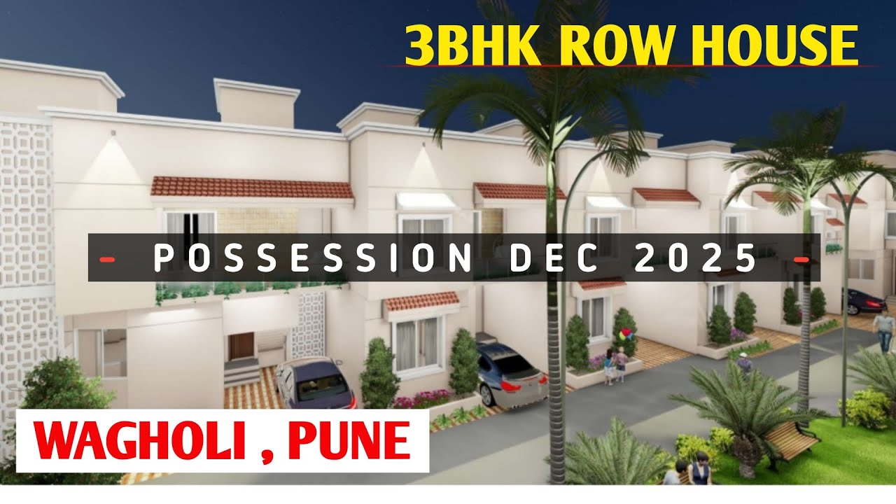 Row House in Wagholi Pune 3BHK Row House Wagholi Pune Nearing