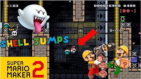 GHOST HOUSE SHELL JUMP LEVELS COMPILATION! #4 SUPER MARIO MAKER 2