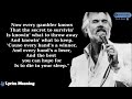 Kenny Rogers | Live Version - The Gambler | Lyrics Meaning
