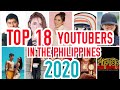 TOP 18 YOUTUBERS IN THE PHILIPPINES 2020