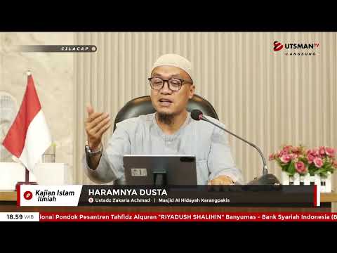 LIVE Haramnya Dusta - Ust. Zakaria Achmad