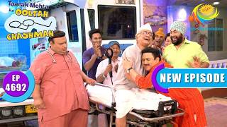 Bapuji's Medical Emergency| Taarak Mehta Ka Ooltah Chashmah| Full Ep 4692 | 23 Apr 2026| New Episode