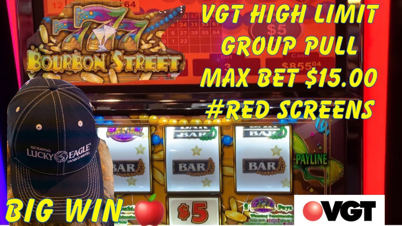 🛑🛑HIGH LIMIT VGT 777 BOURBON STREET RED SCREENS🛑🛑MINI GROUP PULL AT