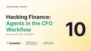 Hacking Finance #10: Agents in the CFO Workflow