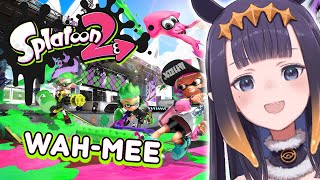 【Splatoon 2】 WAH-MEE