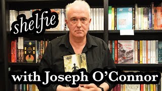 Shelfie with Joseph O'Connor