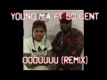 Young M.A ft 50 Cent Oouuu Remix lyrics