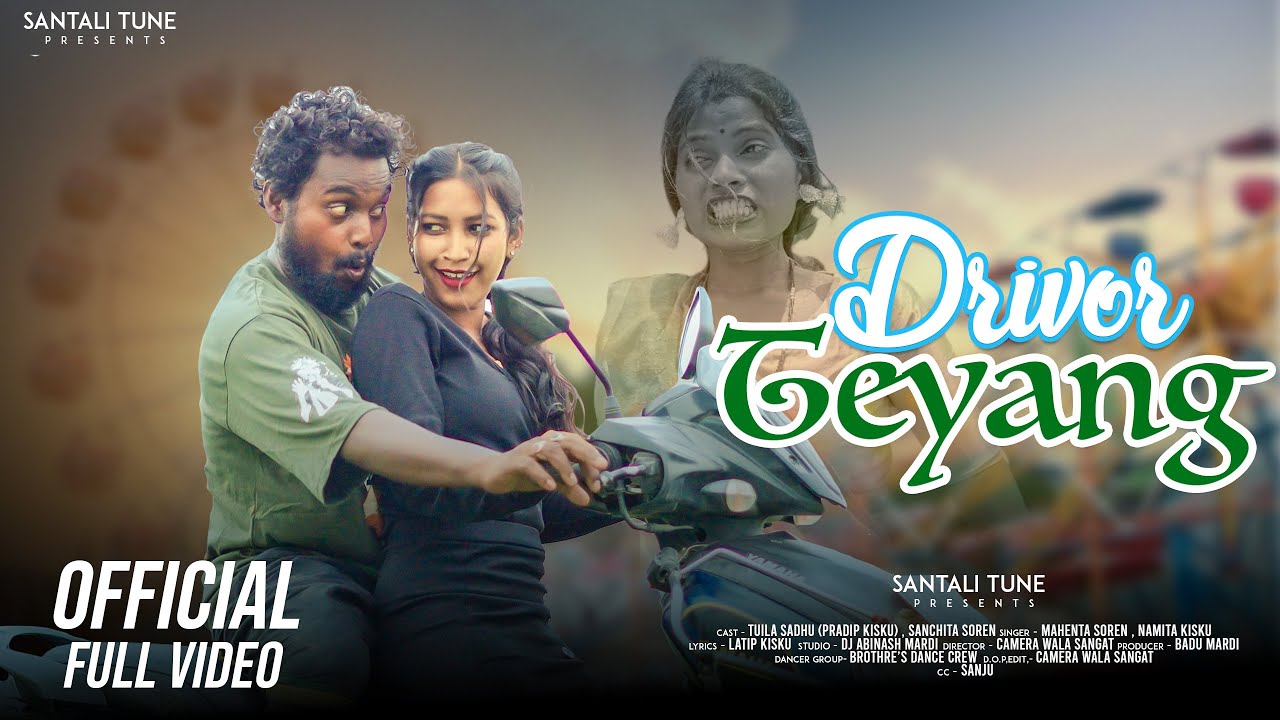 DRIVOR TEYANG (FULL VIDEO)/ NEW SANTALI VIDEO 2024 / TUILA SADHU , SANCHITA / MAHENTA  , NAMITA