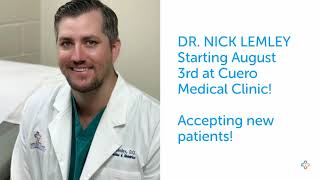 Nick Lemley, D.O. Joins Cuero Medical Clinic