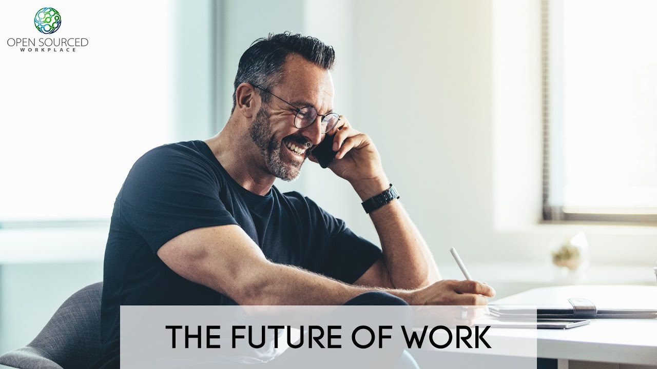 THE FUTURE OF WORK - YouTube