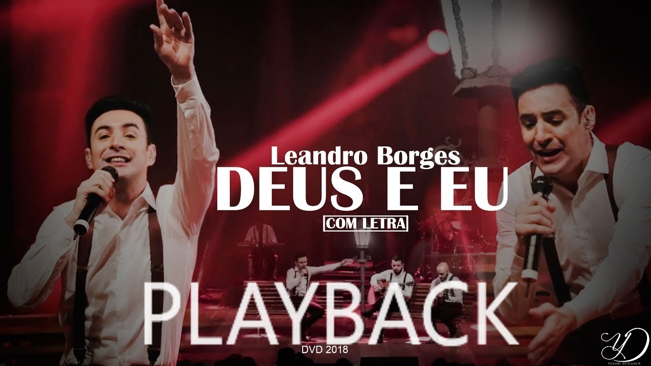 Deus e Eu - Leandro Borges | PLAY BACK LEGENDADO - YouTube
