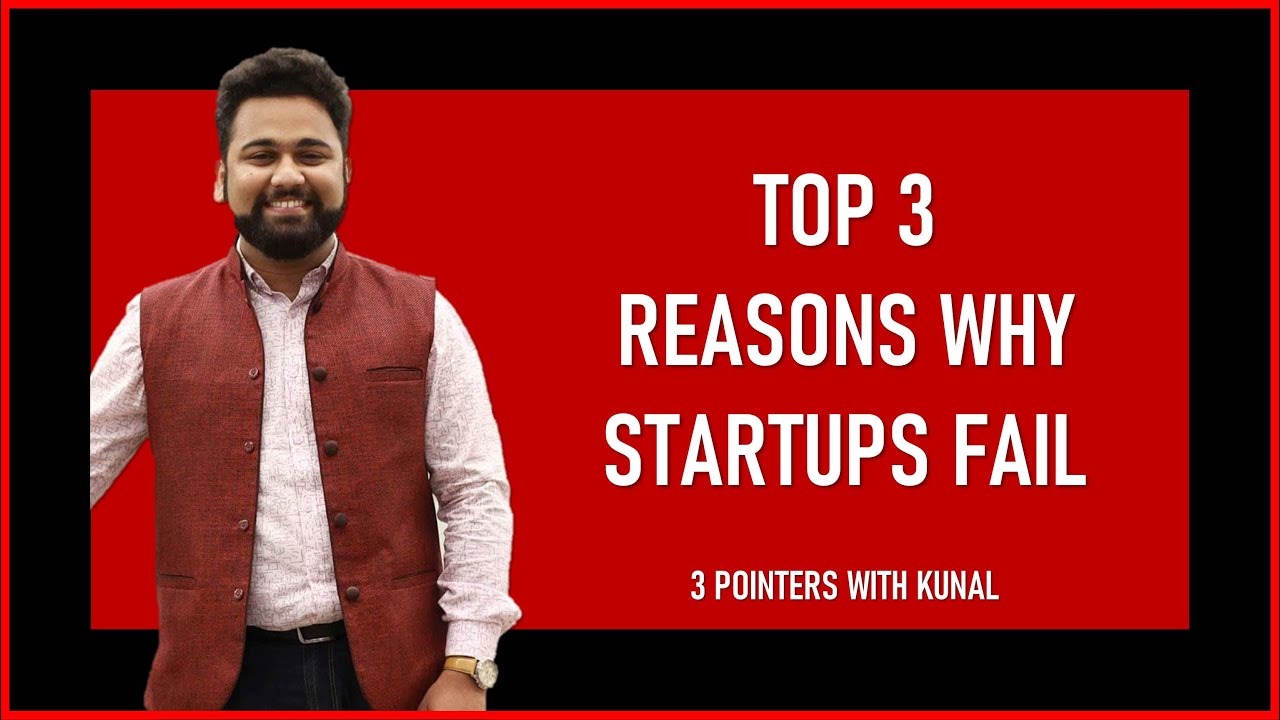 Top 3 reasons why more than 95% of the startups fail and how to avoid ...