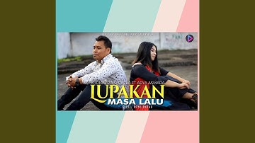 Lupakan Masa Lalu