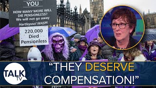 “They DESERVE Compensation” Ministers Face Demands For Huge Pay Out To Waspi Women