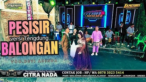 PESISIR BALONGAN // CITRA NADA LIVE DESA DINUK // KEC.KRAMAT - KAB.TEGAL