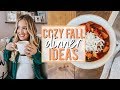 COZY FALL DINNER IDEAS | HEALTHY + EASY | Becca Bristow