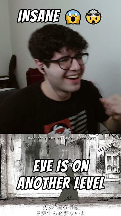EVE DRAMATURGY FIRST REACTION | HIGHLIGHTS