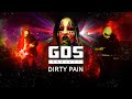 Gds project dirty pain  official clip