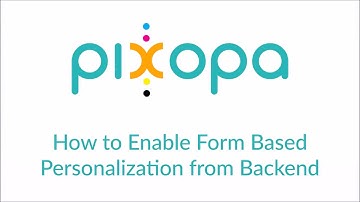 How to Enable Form Based Personalization from backend - Pixopa Web To Print