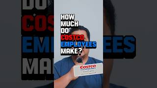 🛒 How Much do Costco Employees make? #costco #jobopportunity #salarytransparency #salary