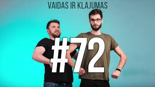 Vaidas ir Klajumas #72 (Vargonininkai ir Viduramžių kosmetika)