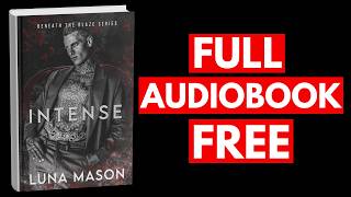 Intense by Luna Mason [Full Audiobook Free]