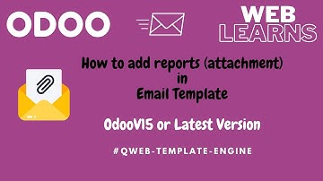 How to add dynamic attachment pdf report in email template odoo latest tutorial latest version