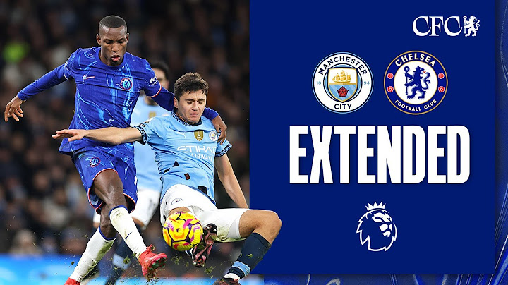 Manchester City 3-1 Chelsea | HIGHLIGHTS - Extended | Premier League 24/25
