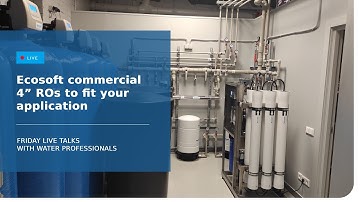 Ecosoft commercial 4” ROs to fit your application | March 17, 2023